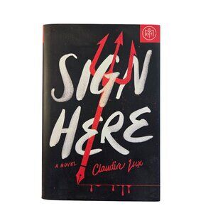 Sign Here By Claudia Lux Hardcover BOTM Edition